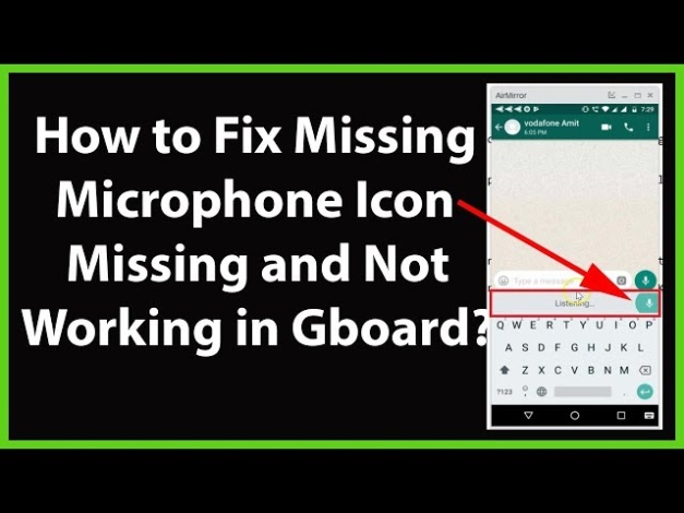 Niche Utama 1 How To Fix Microphone Icon Missing And Not Working In Gboard