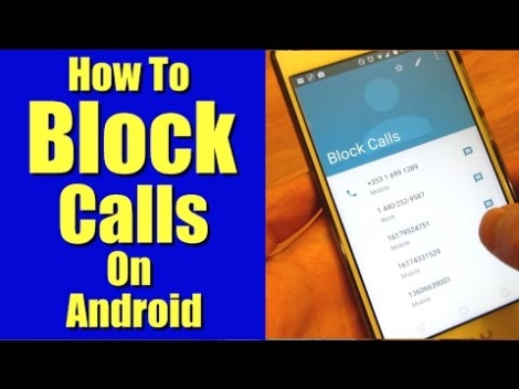 Niche Utama 2 How To Block Calls On Android Phones Without An App